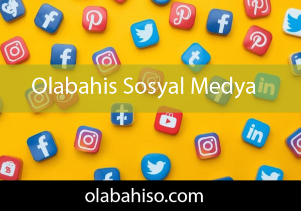 Olabahis sosyal medya resmi hesaplarıyla namdadır.